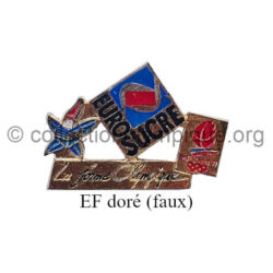 60 09 pin's fournisseur officiel Générale Sucrière-Eurosucre émail à froid (faux)